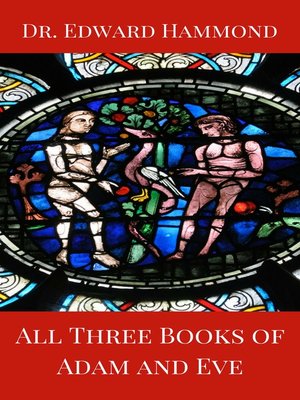 cover image of All Three Books of Adam and Eve